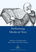 Performing Medieval Text
