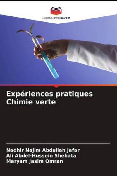 Expériences pratiques Chimie verte