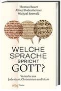 Welche Sprache spricht Gott?