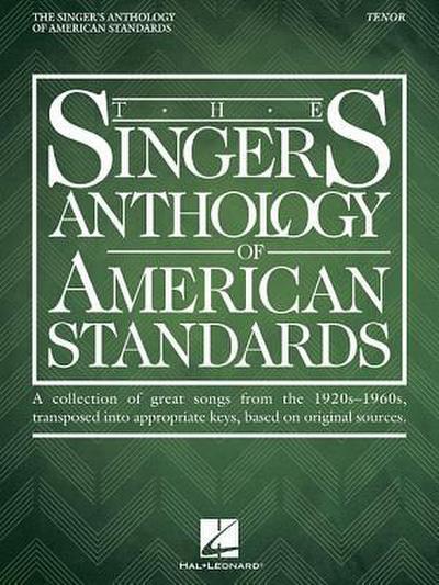 The Singer’s Anthology of American Standards: Tenor Edition