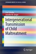 Intergenerational Transmission of Child Maltreatme
