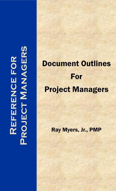 Document Outlines for Project Managers