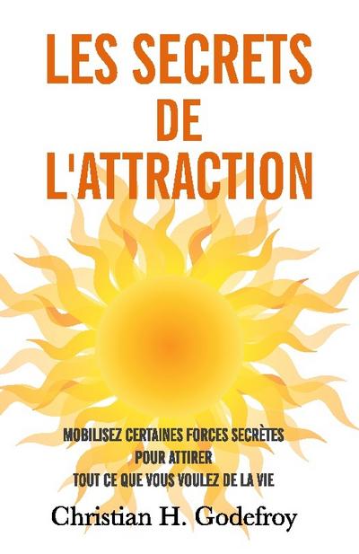 Les secrets de l’attraction