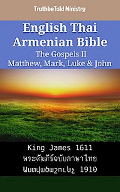 English Thai Armenian Bible - The Gospels II - Matthew, Mark, Luke & John