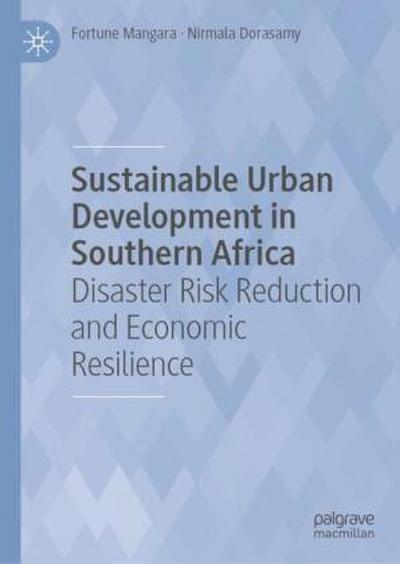 Sustainable Urban Development in Southern Africa
