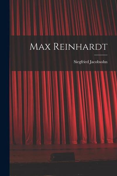Max Reinhardt