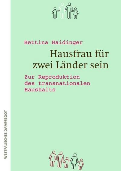 Hausfrau für zwei Länder sein