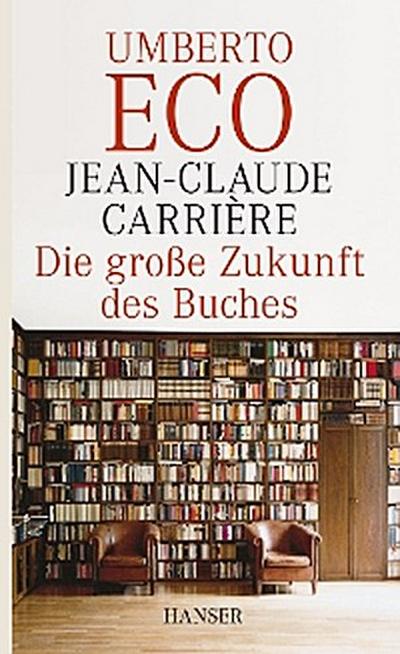 Die große Zukunft des Buches