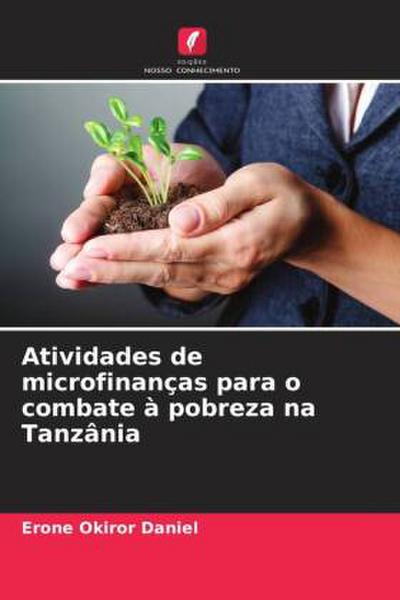 Atividades de microfinanças para o combate à pobreza na Tanzânia