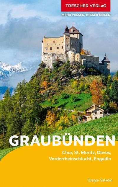 TRESCHER Reiseführer Graubünden