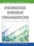 Handbook of Research on Knowledge-Intensive Organizations