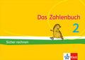 Das Zahlenbuch 2: Igel-Übungsheft B - Sicher rechnen (Arbeitsheft für das tägliche Training) Klasse 2