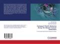 Compact Patch Antenna Array for Breast Cancer Dete