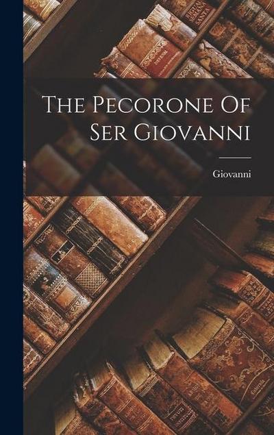 The Pecorone Of Ser Giovanni