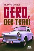 Gerd, der trabi