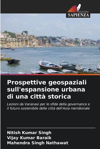 Prospettive geospaziali sull’espansione urbana di una città storica