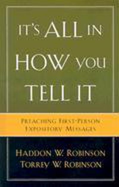 It’s All in How You Tell It