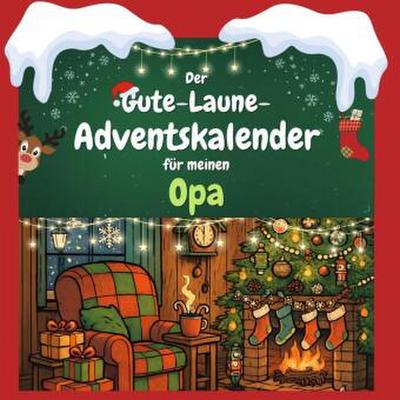 Der Gute-Laune-Adventskalender für meine Opa