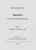 Tagebücher: November 1929 bis September 1946 Bd 1