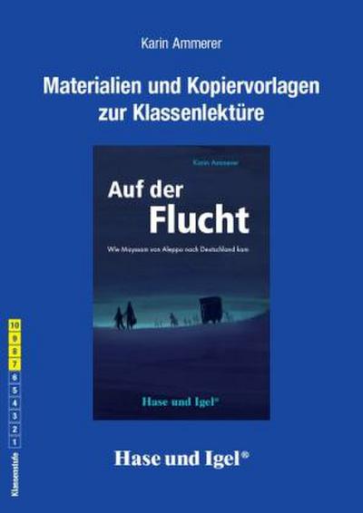 Auf der Flucht: Begleitmaterial