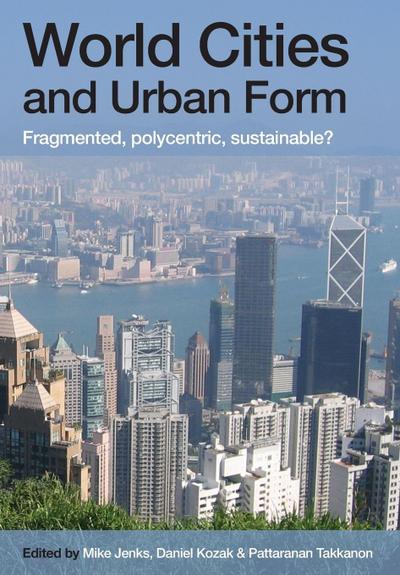 World Cities and Urban Form