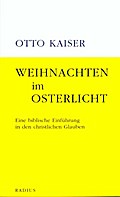 Weihnachten im Osterlicht