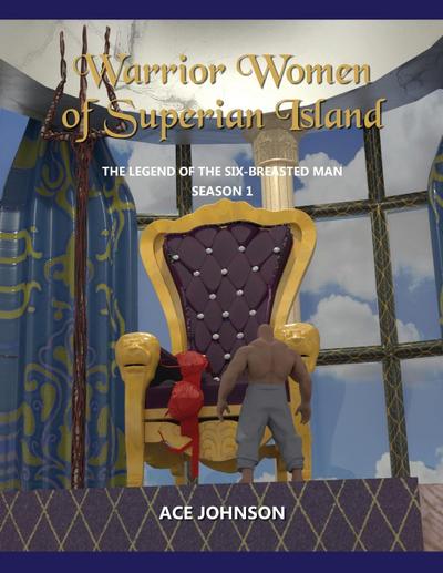 Warrior Women of Superian Island