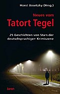 Neues vom Tatort Tegel von Friedrich Ani | Ebook