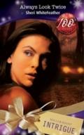 Always Look Twice (Mills & Boon Intrigue) (Bom