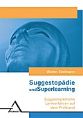 Suggestopädie und Superlearning