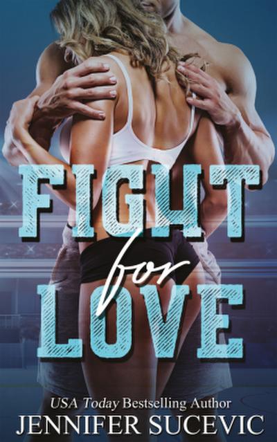Fight for Love