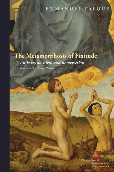 Metamorphosis of Finitude
