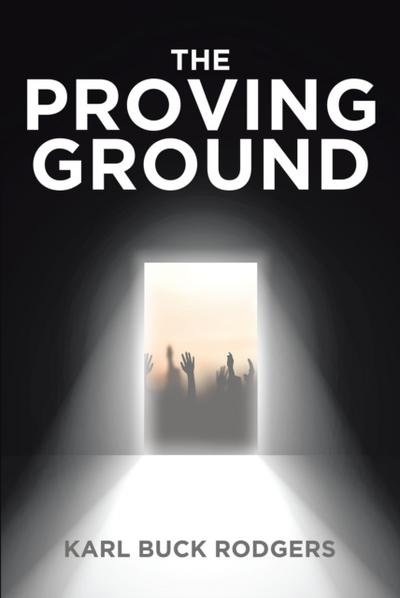 The Proving Ground