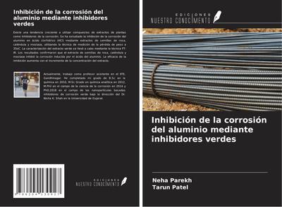 Inhibición de la corrosión del aluminio mediante inhibidores verdes