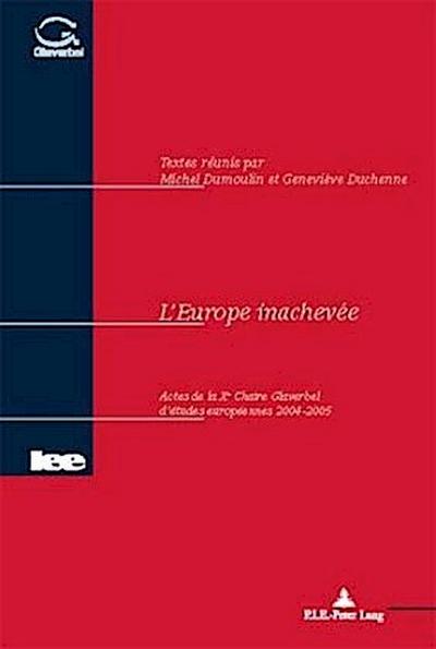 L’Europe inachevée