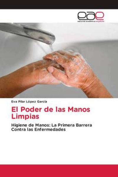 El Poder de las Manos Limpias