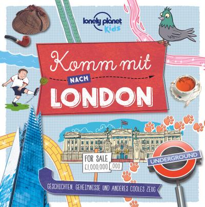 Lonely Planet Kinderreiseführer Komm mit nach London
