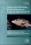Conservation Physiology for the Anthropocene - Issues and Applications