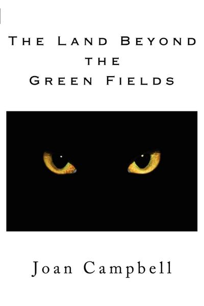 The Land Beyond the Green Fields