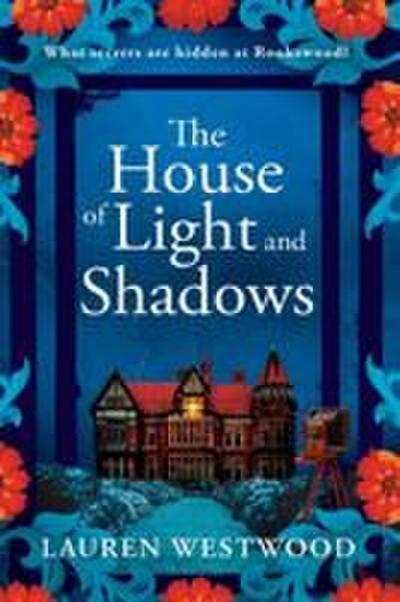 The House of Light and Shadows