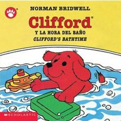 Clifford y la Hora del Bano/Clifford’s Bathtime