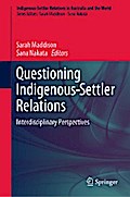 Questioning Indigenous-Settler Relations