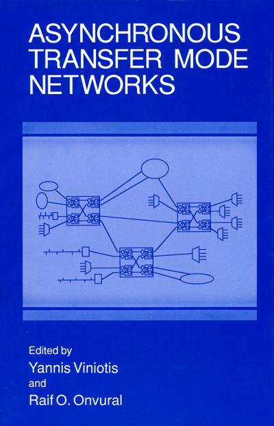 Asynchronous Transfer Mode Networks