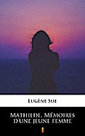 Mathilde, Mémoires d’une jeune femme
