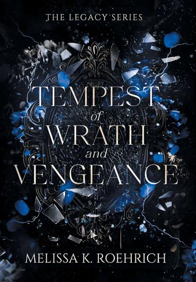 Roehrich, M: Tempest of Wrath and Vengeance