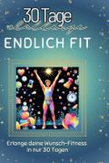 Endlich fit