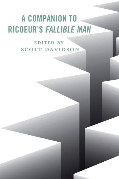 Companion to Ricoeur’s Fallible Man