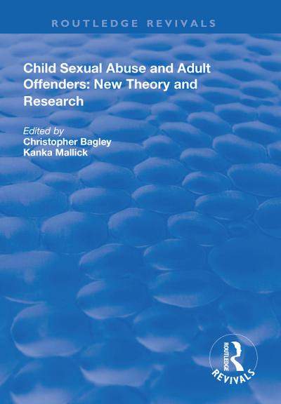 Child Sexual Abuse and Adult Offenders