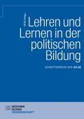 Lehren und Lernen in der politischen Bildung