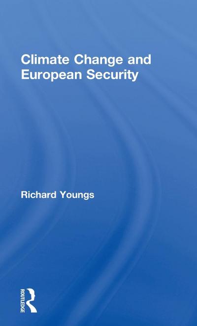 Climate Change and European Security